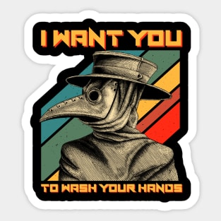 I Want You To Wash Your Hands Funny Plague Doctor Sticker